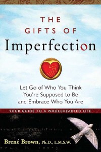 The_Gifts_of_Imperfection_Book_-_Brene_Brown_-_Front_Cover__28813_zoom